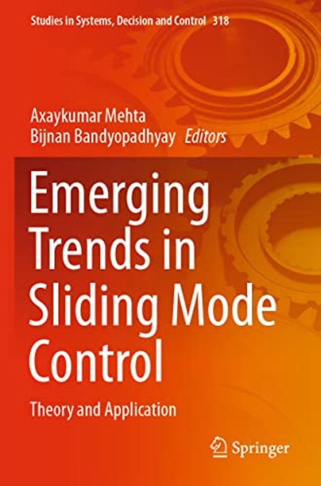 Emerging Trends in Sliding Mode Control