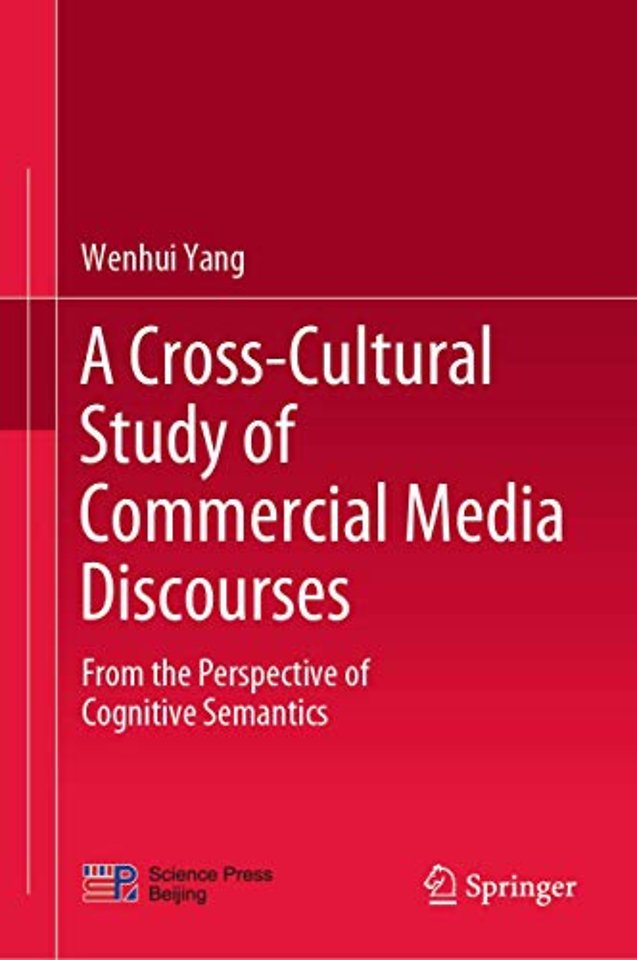 A Cross-Cultural Study of Commercial Media Discourses