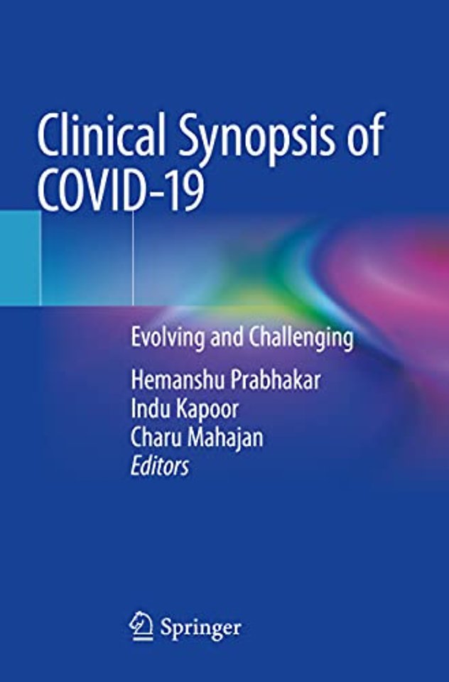 Clinical Synopsis of COVID-19