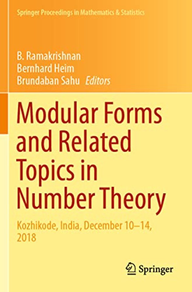 Modular Forms and Related Topics in Number Theory