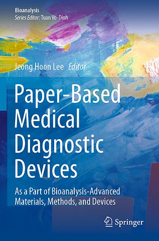 Paper-Based Medical Diagnostic Devices
