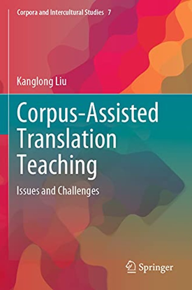 Corpus-Assisted Translation Teaching