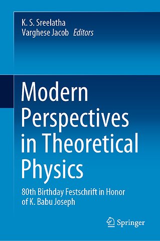 Modern Perspectives in Theoretical Physics