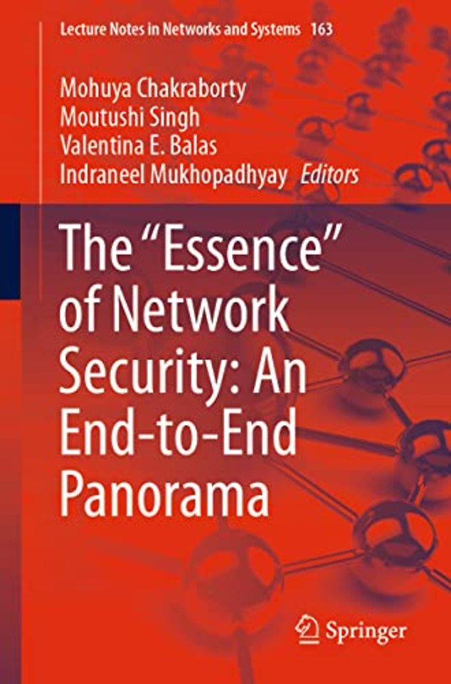 The "Essence" of Network Security: An End-to-End Panorama