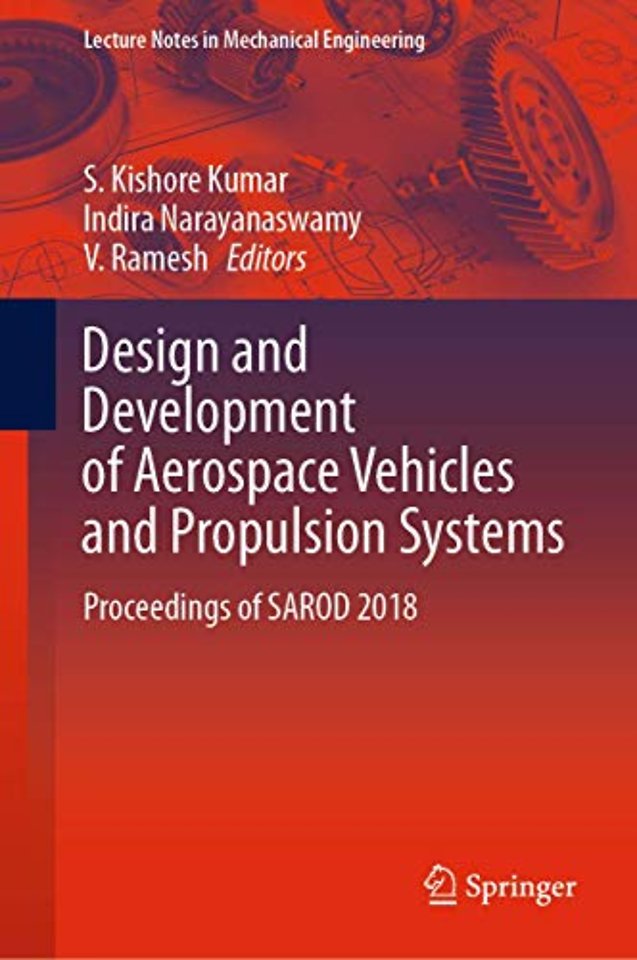 Design and Development of Aerospace Vehicles and Propulsion Systems
