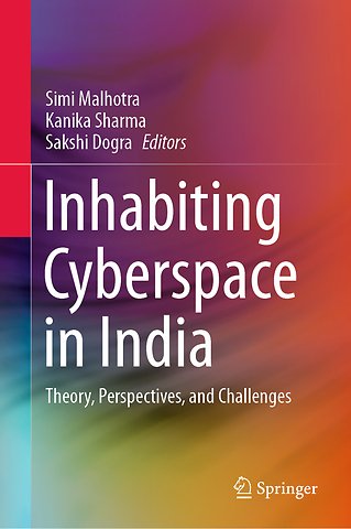 Inhabiting Cyberspace in India