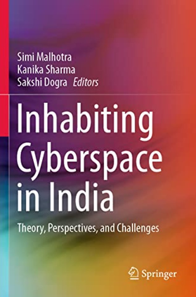Inhabiting Cyberspace in India
