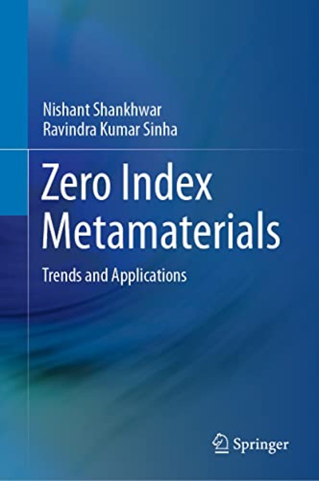 Zero Index Metamaterials