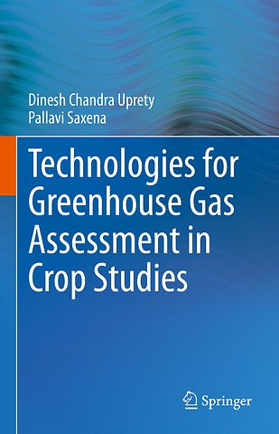 Technologies for Green House Gas Assessment in Crop Studies