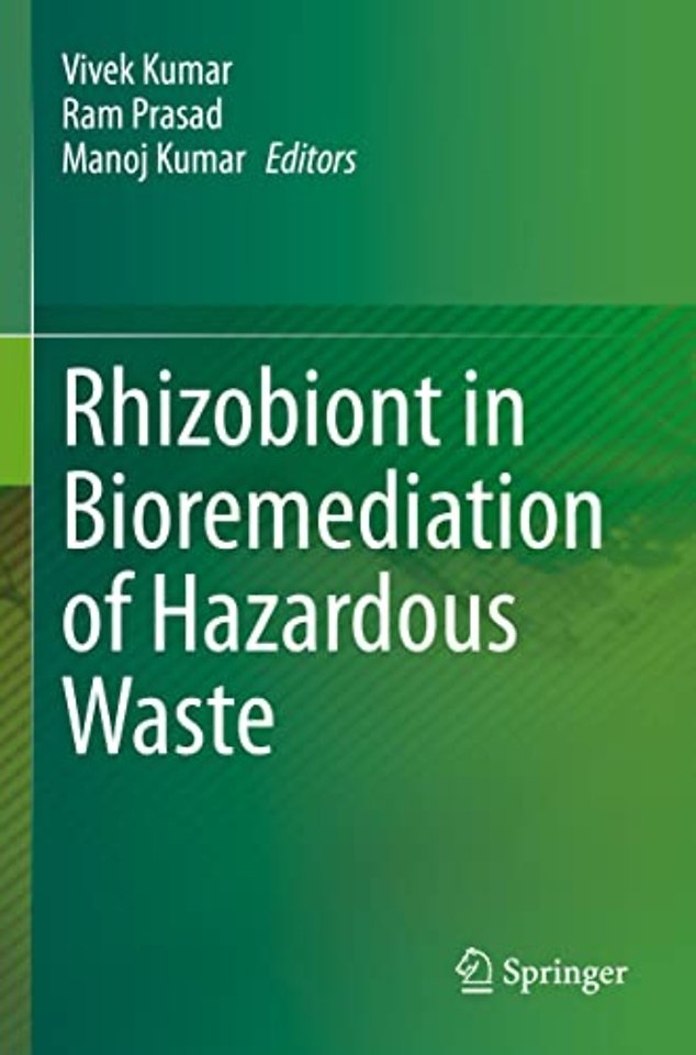 Rhizobiont in Bioremediation of Hazardous Waste