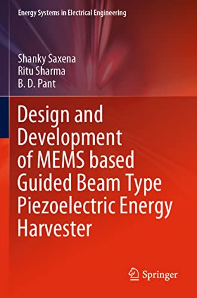 Design and Development of MEMS based Guided Beam Type Piezoelectric Energy Harvester