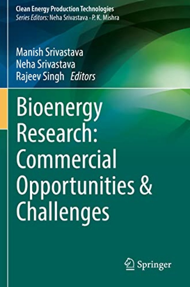 Bioenergy Research: Commercial Opportunities & Challenges