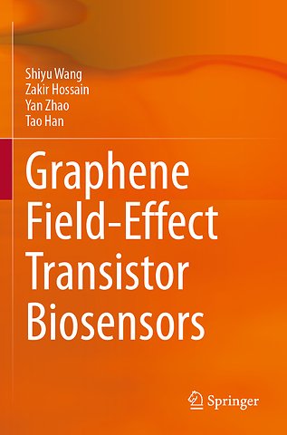 Graphene Field-Effect Transistor Biosensors
