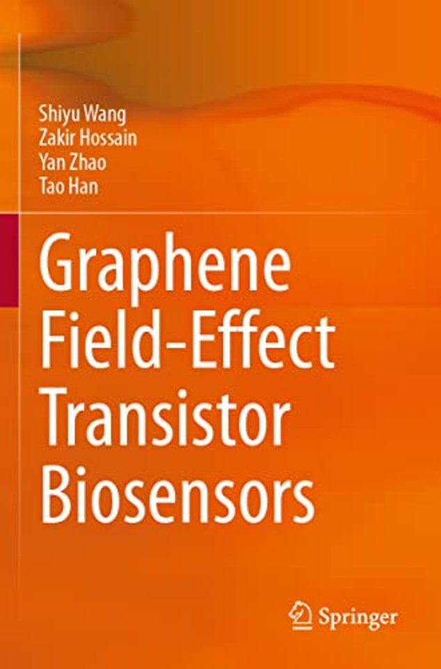 Graphene Field-Effect Transistor Biosensors