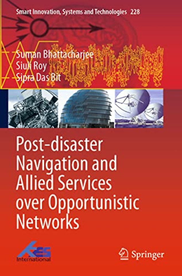 Post-disaster Navigation and Allied Services over Opportunistic Networks
