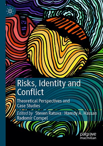 Risks, Identity and Conflict