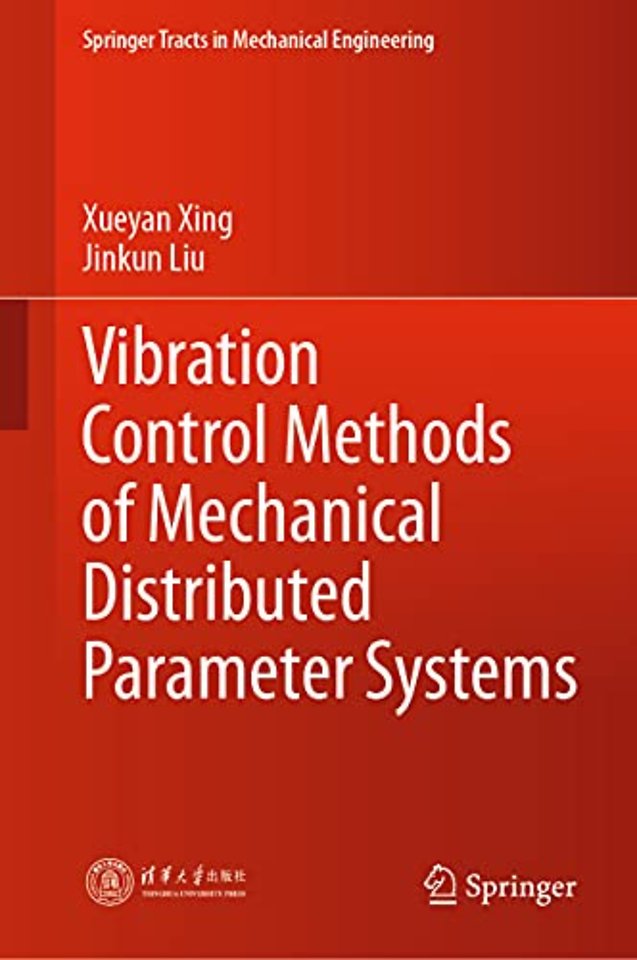 Vibration Control Methods of Mechanical Distributed Parameter Systems