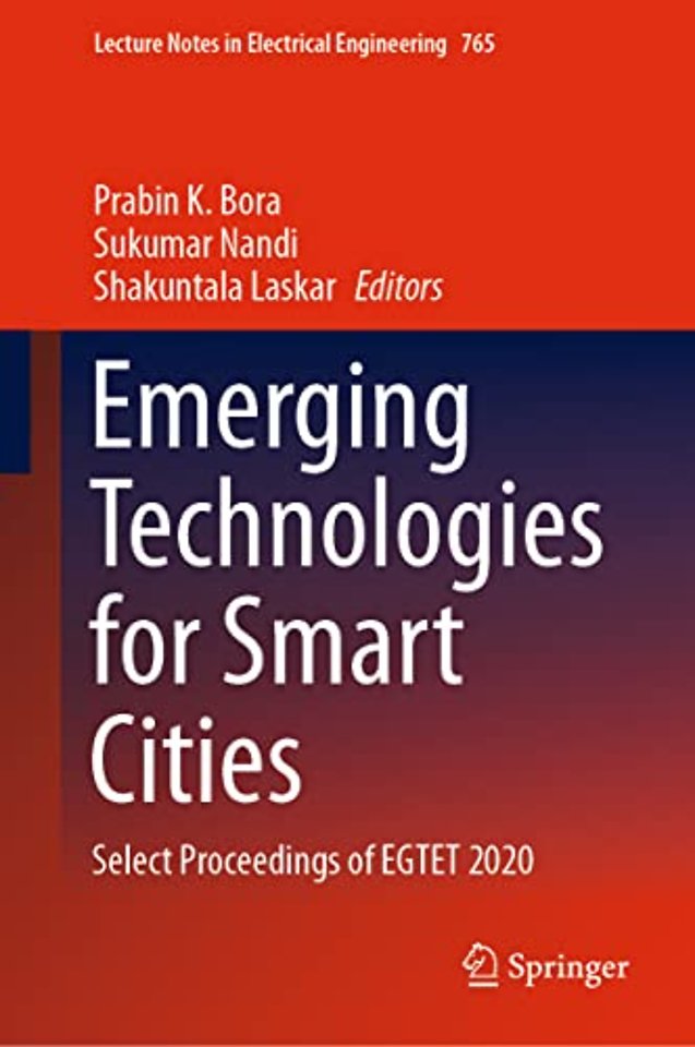 Emerging Technologies for Smart Cities
