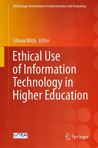 Ethical Use of Information Technology in Higher Education