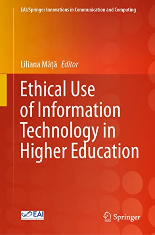 Ethical Use of Information Technology in Higher Education
