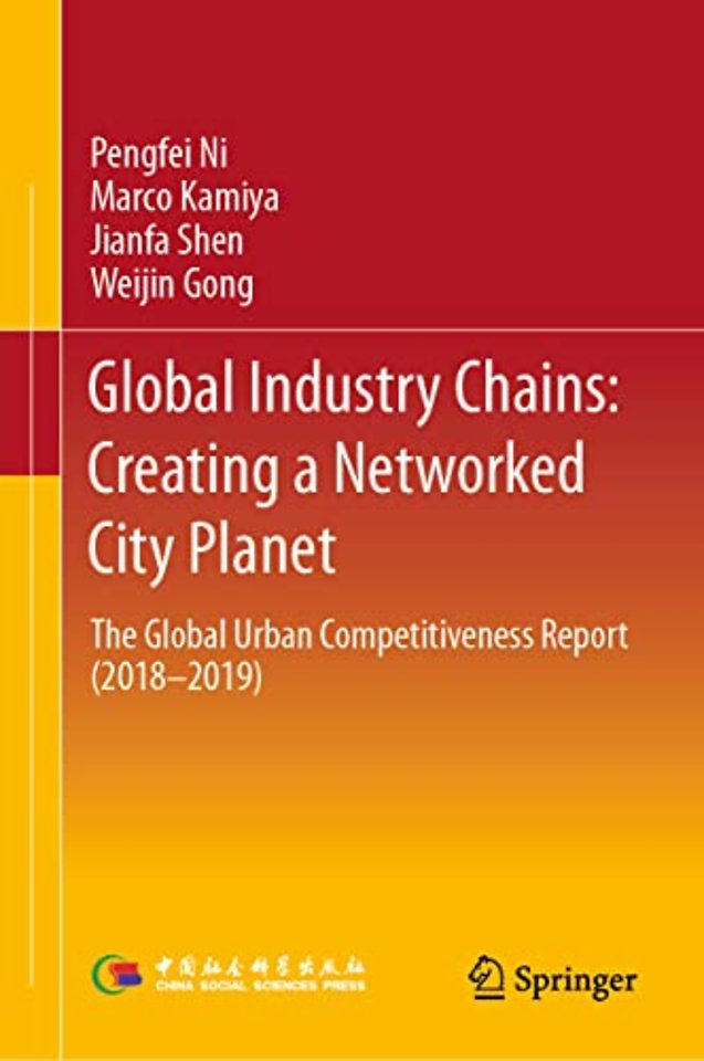 Global Industry Chains: Creating a Networked City Planet