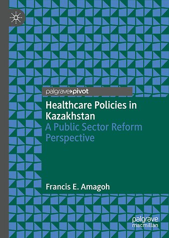 Healthcare Policies in Kazakhstan