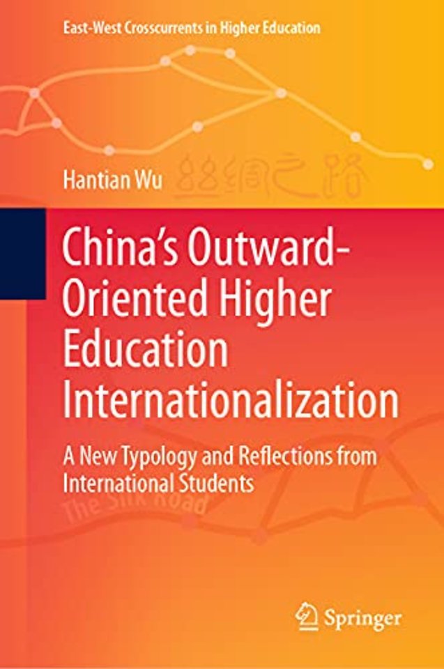 China’s Outward-Oriented Higher Education Internationalization