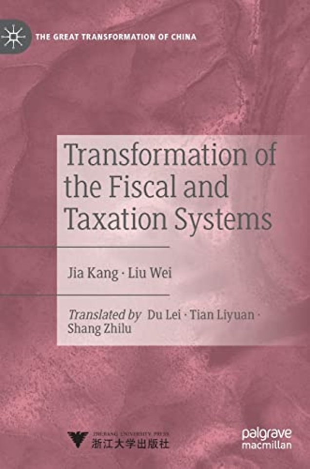 Transformation of the Fiscal and Taxation Systems