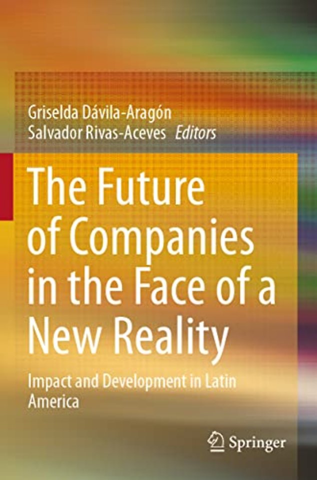 The Future of Companies in the Face of a New Reality