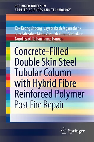 Concrete-Filled Double Skin Steel Tubular Column with Hybrid Fibre Reinforced Polymer