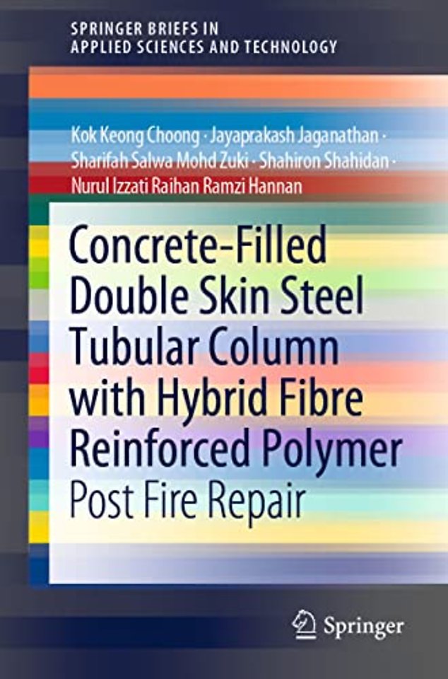 Concrete-Filled Double Skin Steel Tubular Column with Hybrid Fibre Reinforced Polymer