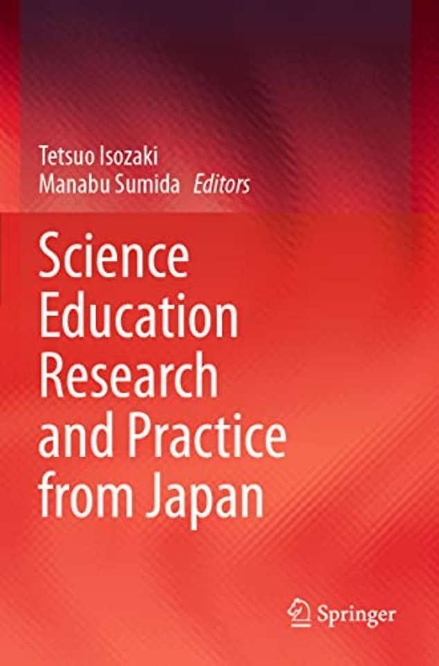 Science Education Research and Practice from Japan