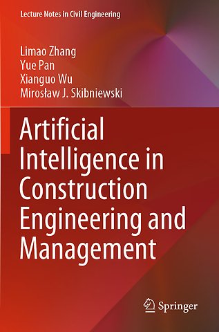 Artificial Intelligence in Construction Engineering and Management