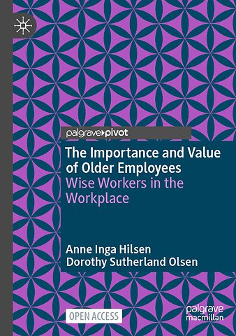 The Importance and Value of Older Employees