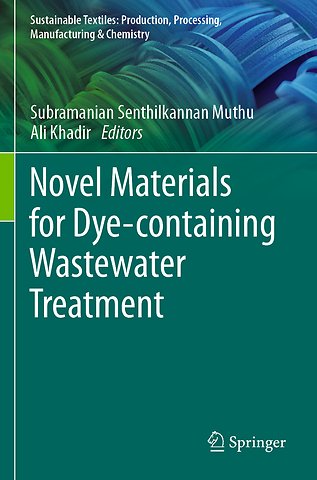Novel Materials for Dye-containing Wastewater Treatment