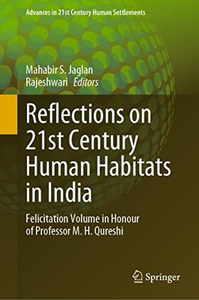 Reflections on 21st Century Human Habitats in India