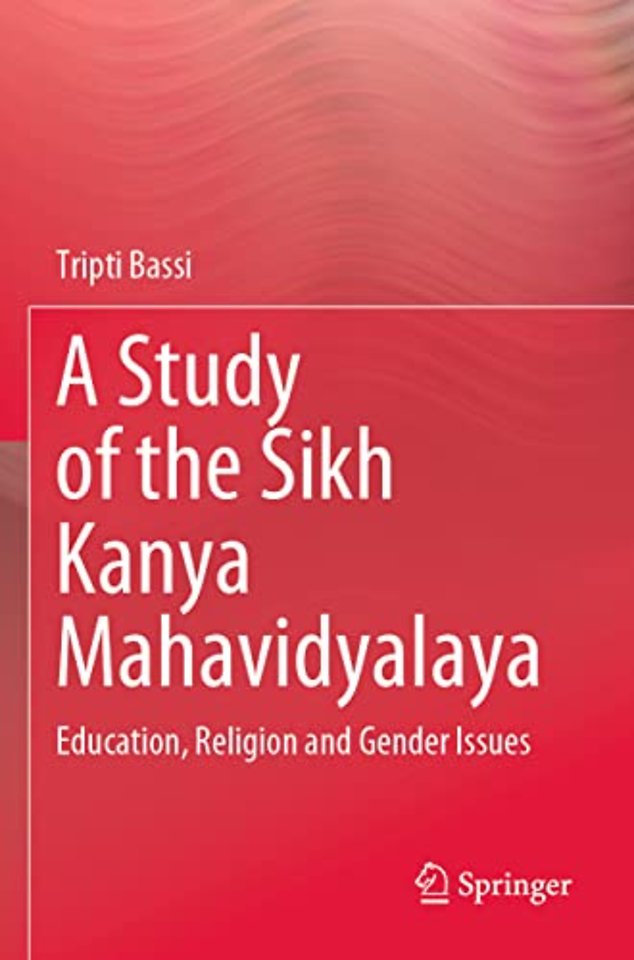 A Study of the Sikh Kanya Mahavidyalaya