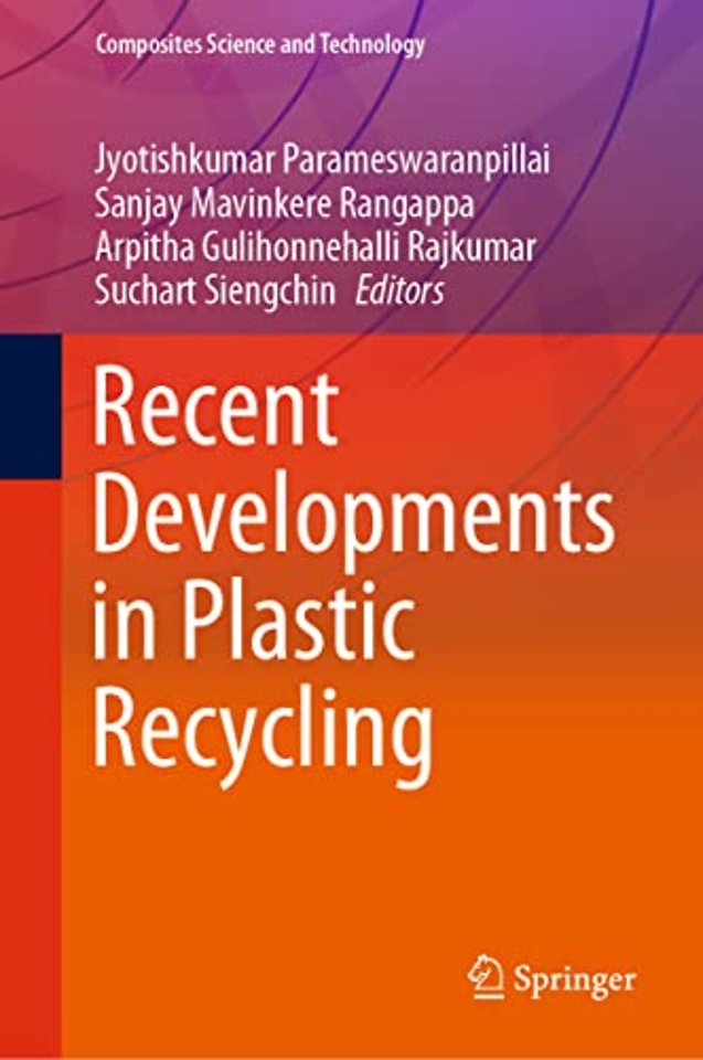 Recent Developments in Plastic Recycling