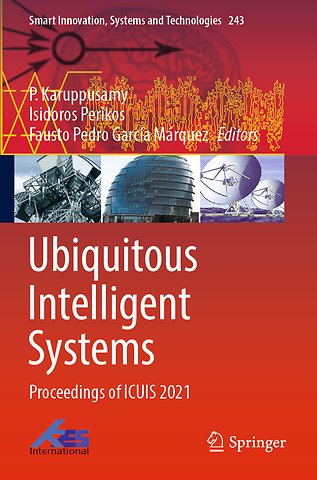 Ubiquitous Intelligent Systems