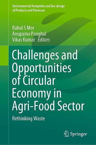 Challenges and Opportunities of Circular Economy in Agri-Food Sector