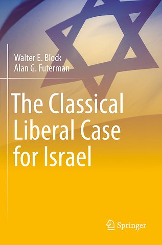 The Classical Liberal Case for Israel