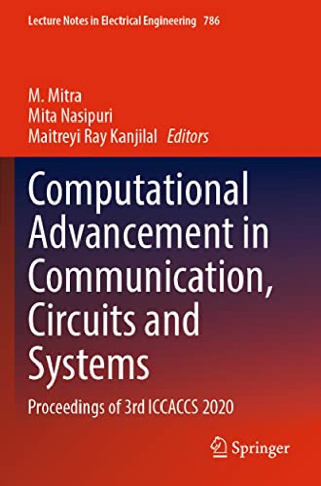 Computational Advancement in Communication, Circuits and Systems