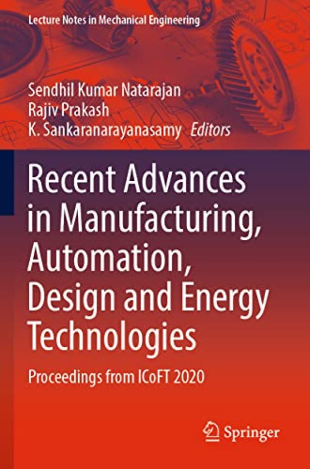 Recent Advances in Manufacturing, Automation, Design and Energy Technologies