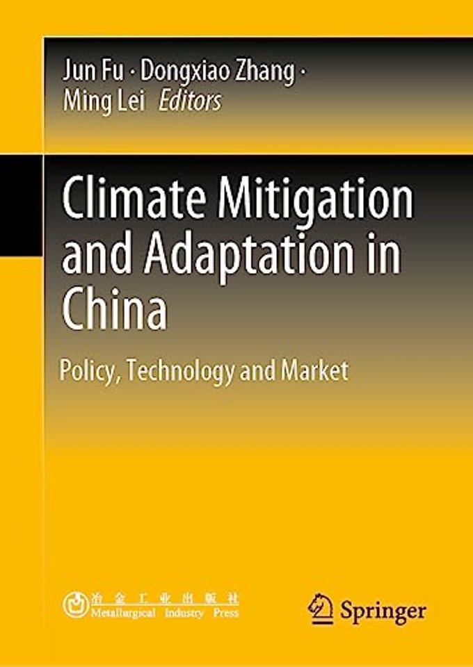 Climate Mitigation and Adaptation in China