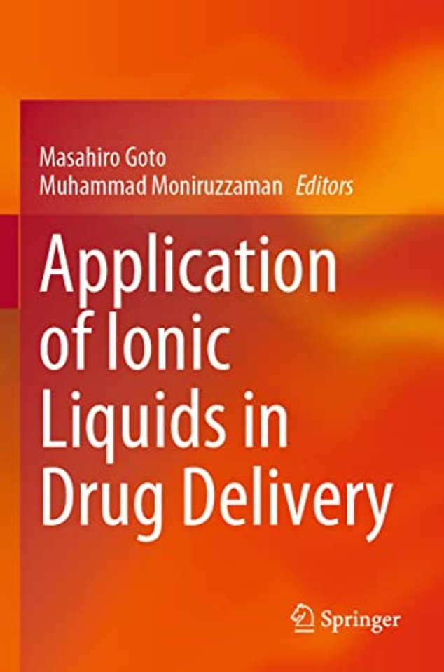 Application of Ionic Liquids in Drug Delivery