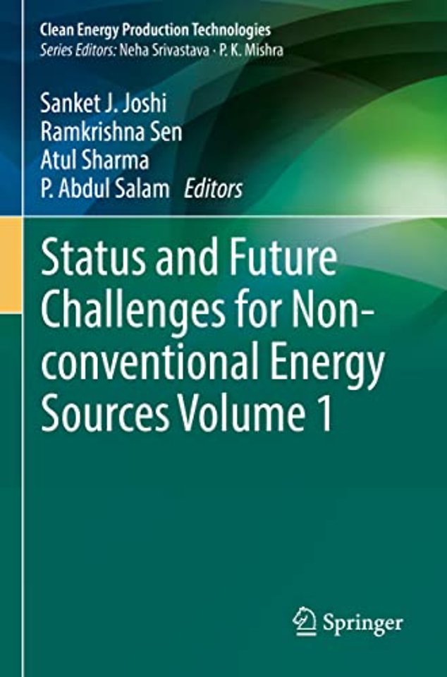 Status and Future Challenges for Non-conventional Energy Sources Volume 1