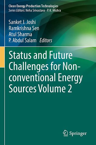 Status and Future Challenges for Non-conventional Energy Sources Volume 2