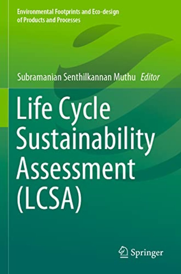 Life Cycle Sustainability Assessment (LCSA)