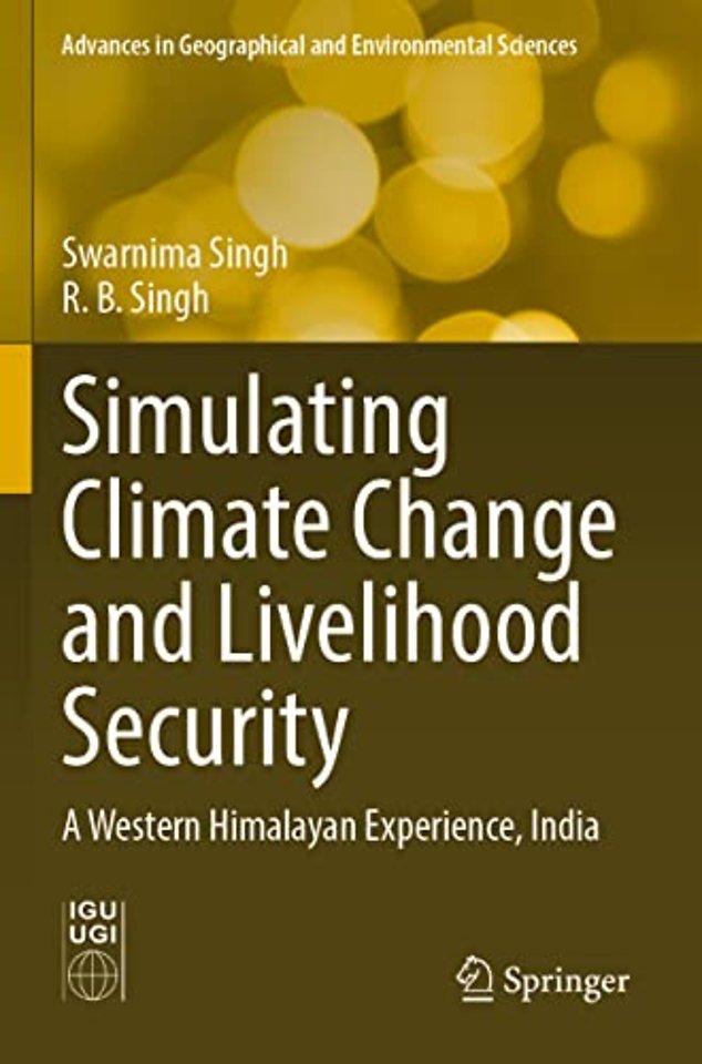 Simulating Climate Change and Livelihood Security