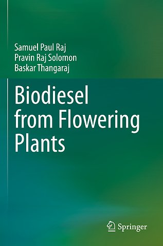Biodiesel from Flowering Plants